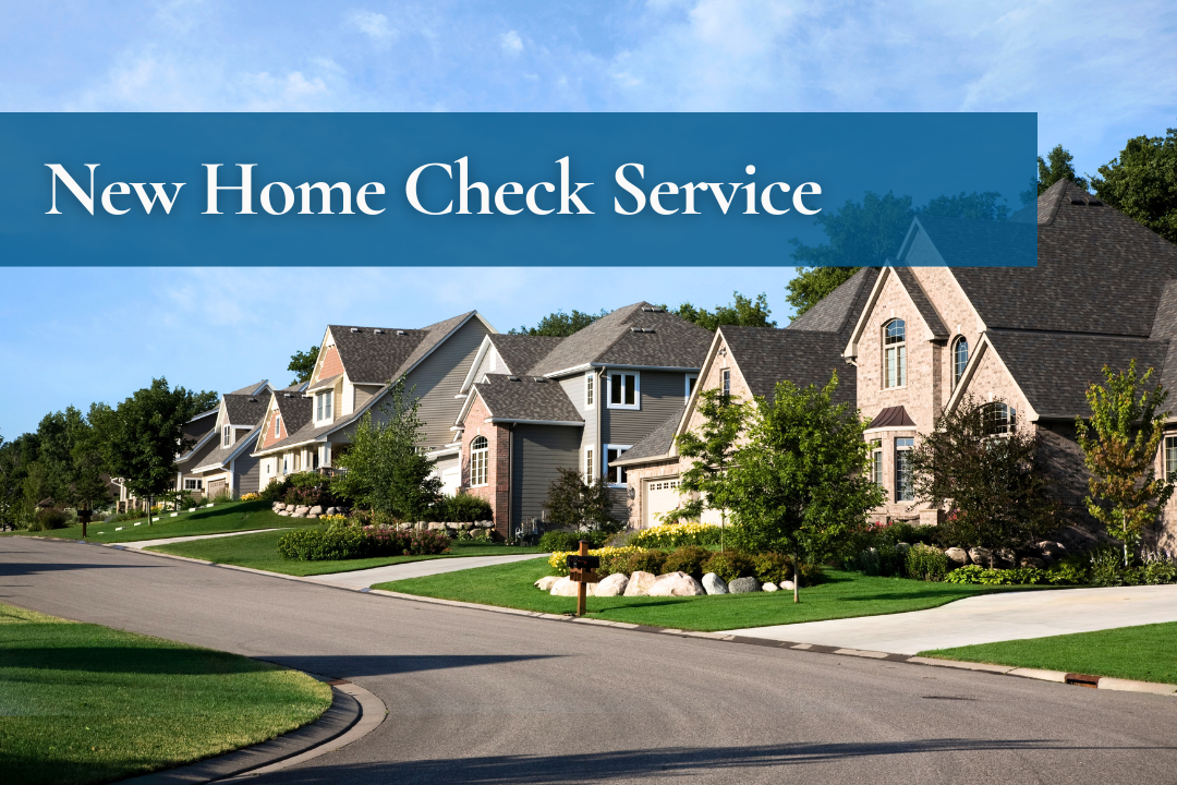 Home Check In New Home Check Service